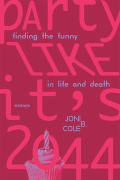 portada Party Like It's 2044: Finding the Funny in Life and Death (en Inglés)