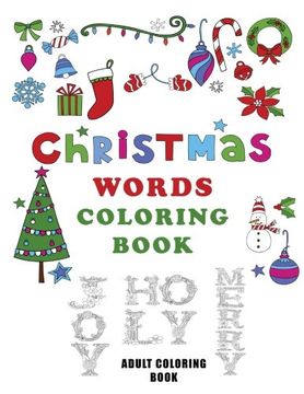 portada Christmas Words Coloring Book: 40 Christmas Words to Color, Adult Coloring Book