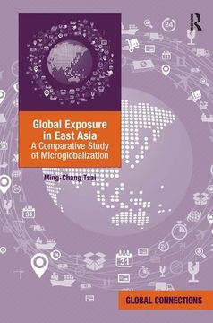 portada Global Exposure in East Asia: A Comparative Study of Microglobalization (en Inglés)