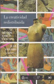 portada La Creatividad Redistribuida (in Spanish)
