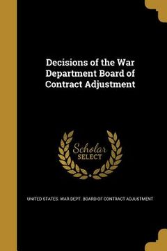 portada Decisions of the War Department Board of Contract Adjustment (en Inglés)