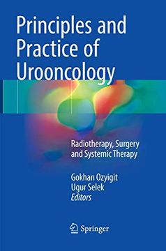 portada Principles and Practice of Urooncology: Radiotherapy, Surgery and Systemic Therapy (in English)