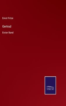 portada Gertrud: Erster Band (in German)
