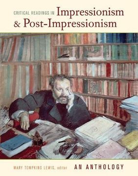 portada Critical Readings in Impressionism and Post-Impressionism: An Anthology (en Inglés)