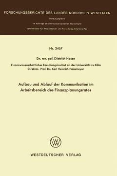 portada Aufbau Und Ablauf Der Kommunikation Im Arbeitsbereich Des Finanzplanungsrates (en Alemán)