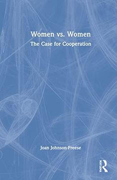 portada Women vs. Women: The Case for Cooperation (en Inglés)