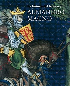 portada La Historia del Buen rey Alejandro Magno