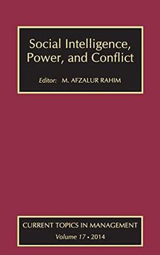portada Social Intelligence, Power, and Conflict: Volume 17: Current Topics in Management (en Inglés)