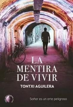 portada La Mentira de Vivir (in Spanish)