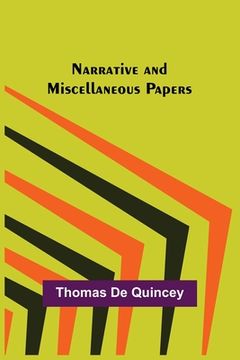 portada Narrative and Miscellaneous Papers (in English)