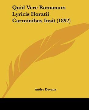 portada quid vere romanum lyricis horatii carminibus insit (1892) (en Inglés)