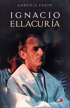 portada Ignacio Ellacuria (in Spanish)