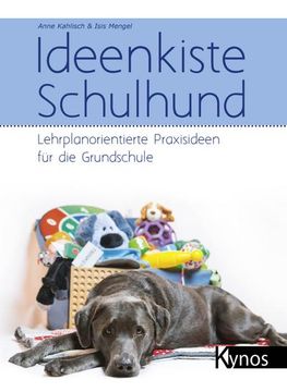 portada Ideenkiste Schulhund: Lehrplanorientierte Praxisideen für die Grundschule (en Alemán)