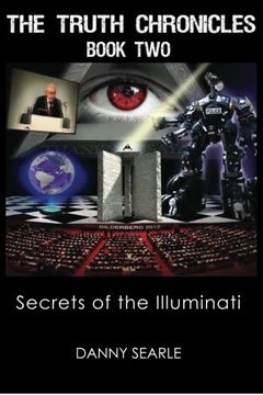portada The Truth Chronicles Book ii: Secrets of the Illuminati: Volume 2 (in English)