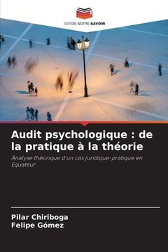 portada Audit psychologique: de la pratique à la théorie (en Francés)