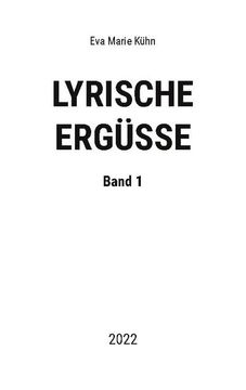 portada Lyrische Ergüsse: Band 1 - 2022 (en Alemán)