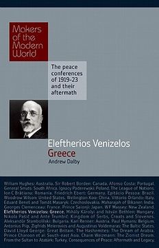 Eleftherios Venizelos: Greece (en Inglés)