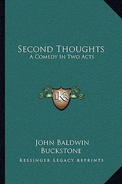 portada second thoughts: a comedy in two acts (en Inglés)