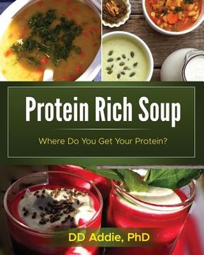 portada Protein Rich Soup (en Inglés)