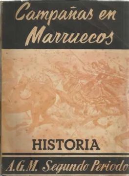 portada Campañas de Marruecos 1859-1927. Historia militar. Apuntes