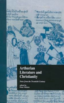 portada Arthurian Literature and Christianity: Notes from the Twentieth Century (in English)