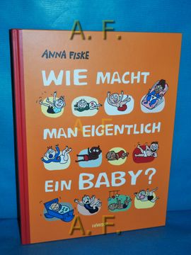 portada Wie Macht man Eigentlich ein Baby? (in German)