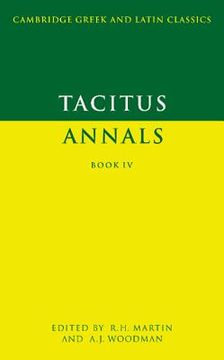 portada Tacitus: Annals Book iv: Bk. 4 (Cambridge Greek and Latin Classics) (en Inglés)