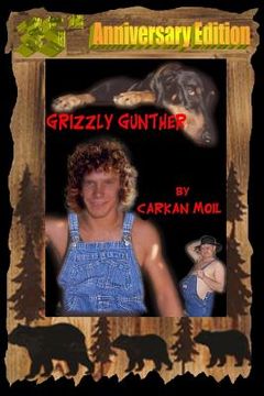 portada 35th Anniversary Edition Grizzly Gunther (en Inglés)