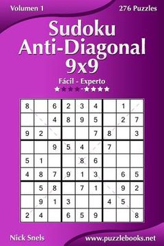 portada Sudoku Anti-Diagonal 9x9 - De Fácil a Experto - Volumen 1 - 276 Puzzles