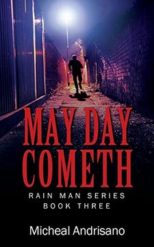 portada May day Cometh: Rain Main Series - Book Three (en Inglés)