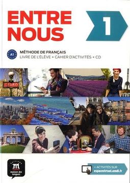 portada Entre Nous 1 a1: Livre de L'élève + Cahier D'activités (2Cd Audio) (Fle- Texto Frances) (en Francés, Español)