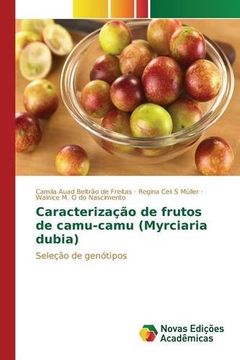 portada Caracterização de frutos de camu-camu (Myrciaria dubia)