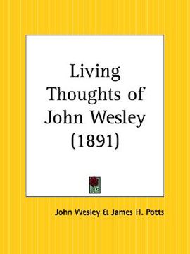 portada living thoughts of john wesley (in English)