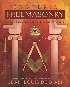 portada Esoteric Freemasonry: Rituals & Practices for a Deeper Understanding (en Inglés)