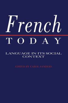 portada French Today: Language in its Social Context (en Inglés)