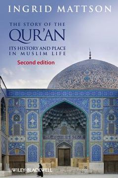 portada the story of the qur'an: its history and place in muslim life (en Inglés)