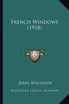 portada french windows (1918) (en Inglés)