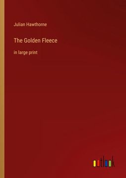 portada The Golden Fleece: in large print (en Inglés)