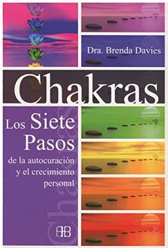 portada Chakras: Los Siete Pasos de la Autocuración y el Crecimiento Personal (in Spanish)