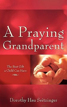 portada a praying grandparent (in English)