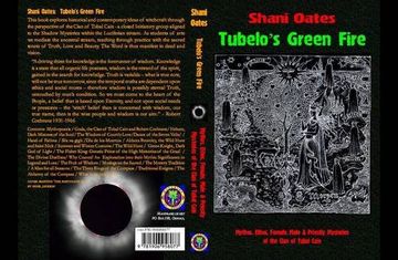 portada Tubelo's Green Fire: Mythos, Ethos, Female, Male & Priestly Mysteries of the Clan of Tubal Cain (Occult Studies)