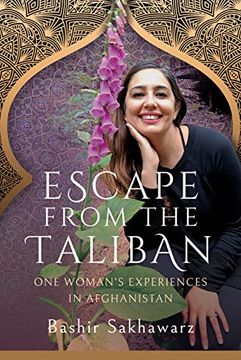 portada Escape from the Taliban: One Woman's Experiences in Afghanistan (en Inglés)