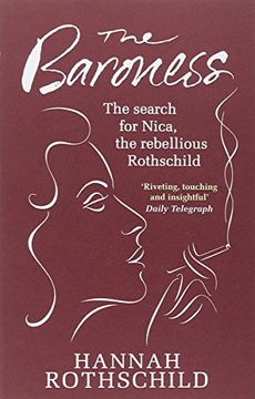 portada The Baroness: The Search for Nica the Rebellious Rothschild