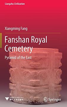 portada Fanshan Royal Cemetery: Pyramid of the East 