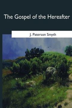 portada The Gospel of the Hereafter (in English)