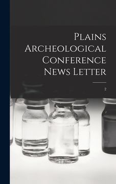 portada Plains Archeological Conference News Letter; 2 (en Inglés)