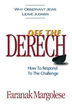 portada Off the Derech: How to Respond to the Challenge (in English)