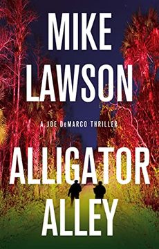 portada Alligator Alley: A joe Demarco Thriller 