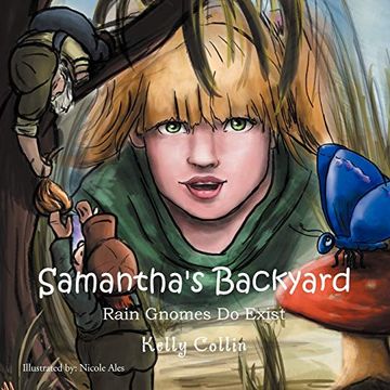 portada Samantha's Backyard: Rain Gnomes do Exist (en Inglés)