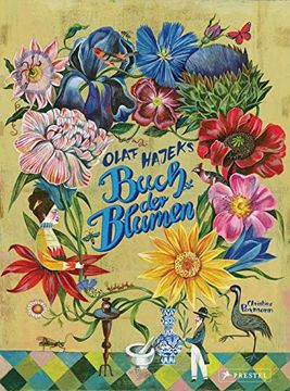 portada Olaf Hajeks Buch der Blumen: Pflanzen mit Heilkraft in Fantastischen Illustrationen für Alle Pflanzenfans von 8 bis 99 Jahren (en Alemán)